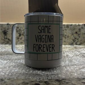 Same vagina forever travel mug